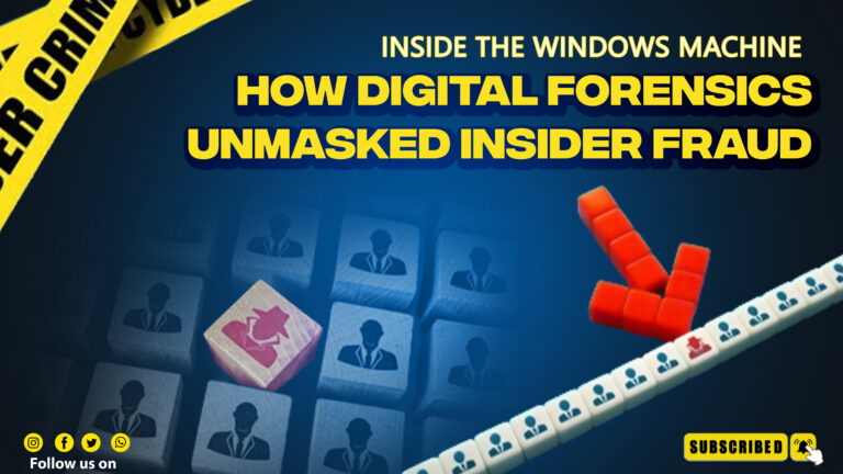 Inside Windows: Digital Forensics Unmasks Insider Fraud​